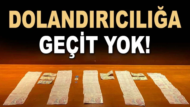 Dolandırıcılığa Geçit Yok!