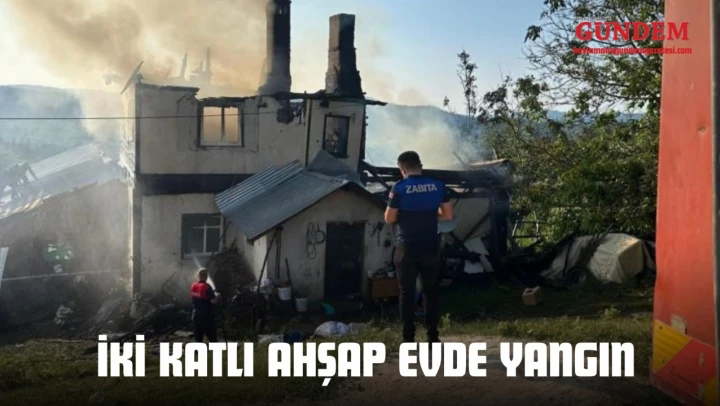 Kastamonu'da İki Katlı Ahşap Evde Yangın