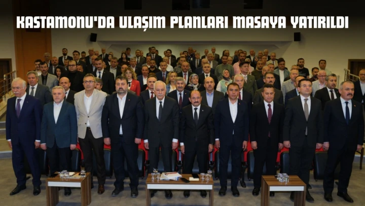 Kastamonu'da Ulaşım Planları Masaya Yatırıldı