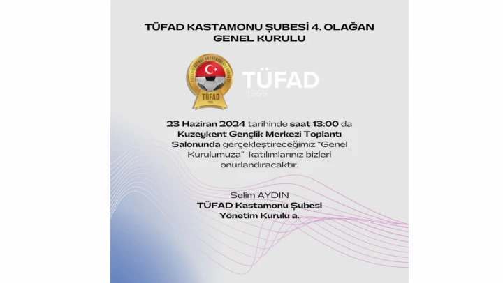 TÜFAD Kastamonu'da Kongre Geri Sayımı
