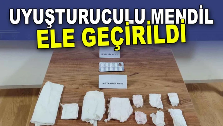 Uyuşturuculu Mendil Ele Geçirildi
