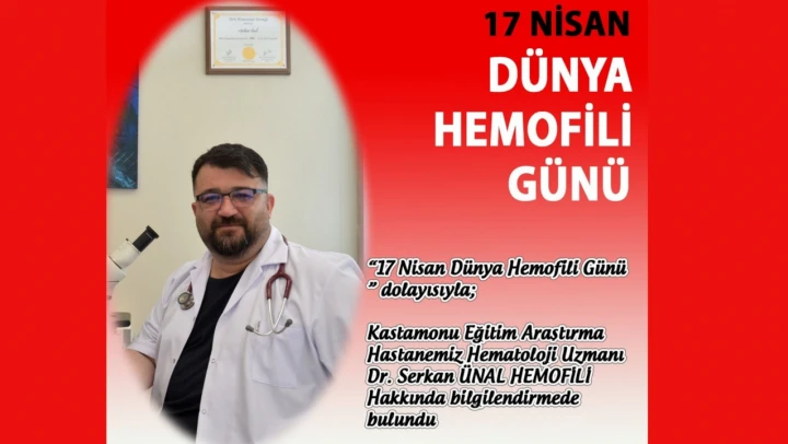 Uzmanından Hemofili Bilgilendirmesi