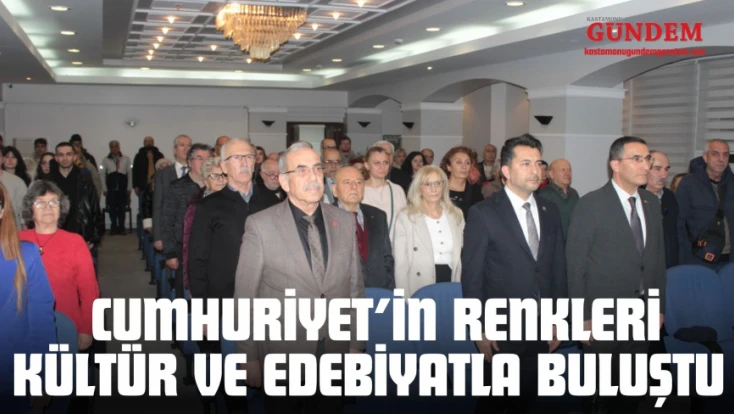 Cumhuriyet’in Renkleri Kültür Ve Edebiyatla Buluştu