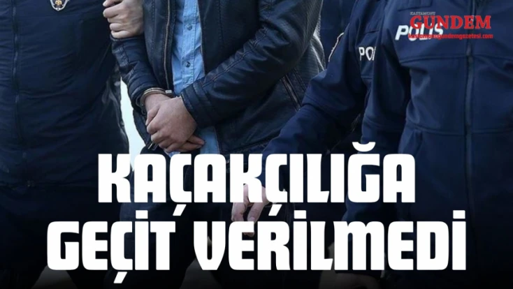 Kaçakçılığa Darbe: 160 Operasyon, 24 Tutuklama