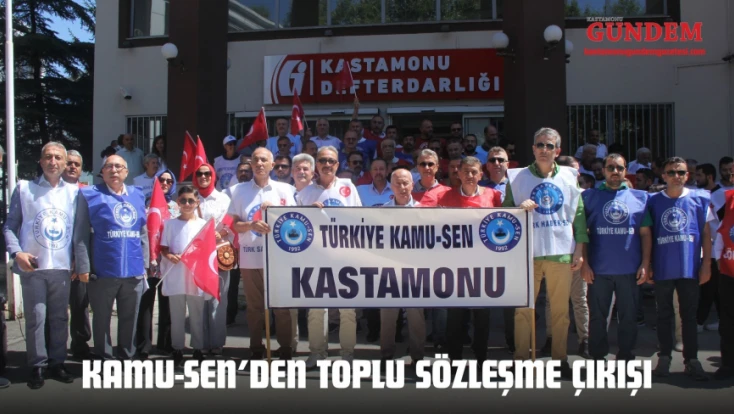 Kamu-Sen’den Toplu Sözleşme Çıkışı