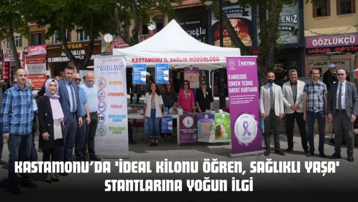 Kastamonu’da 'İdeal Kilonu Öğren, Sağlıklı Yaşa' Stantlarına Yoğun İlgi