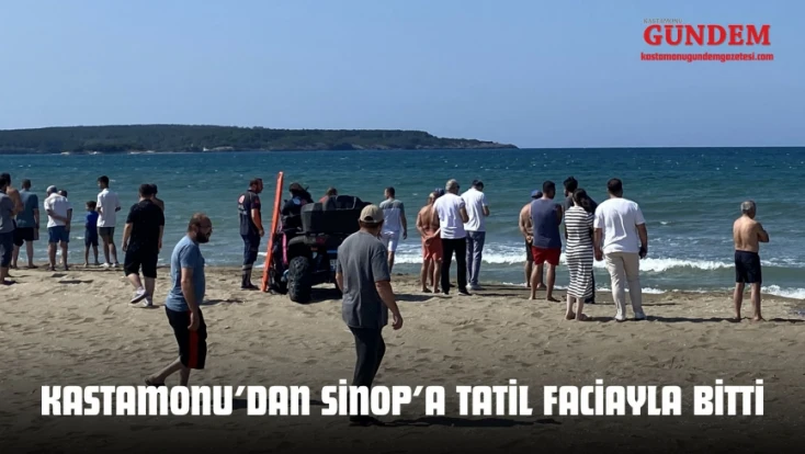 Kastamonu’dan Sinop’a Tatil Faciayla Bitti