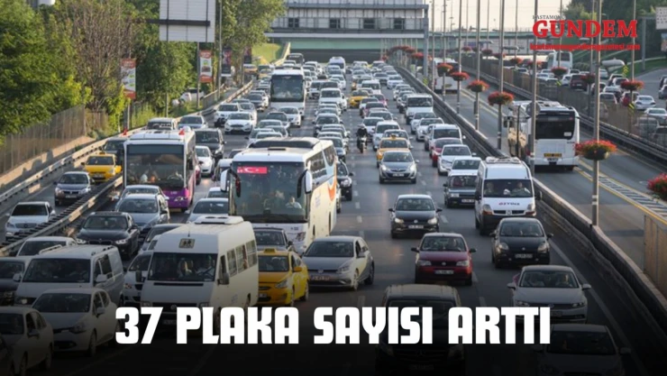 37 Plaka Sayısı Arttı