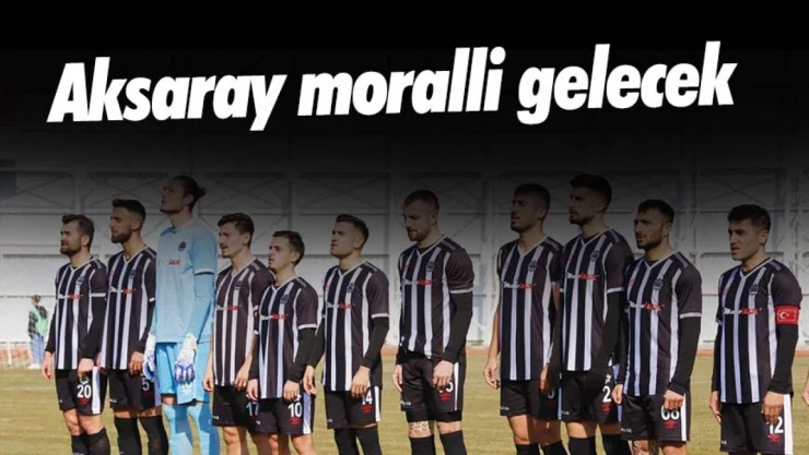 Aksaray, Kastamonuspor Deplasmanına Moralli Çıkacak
