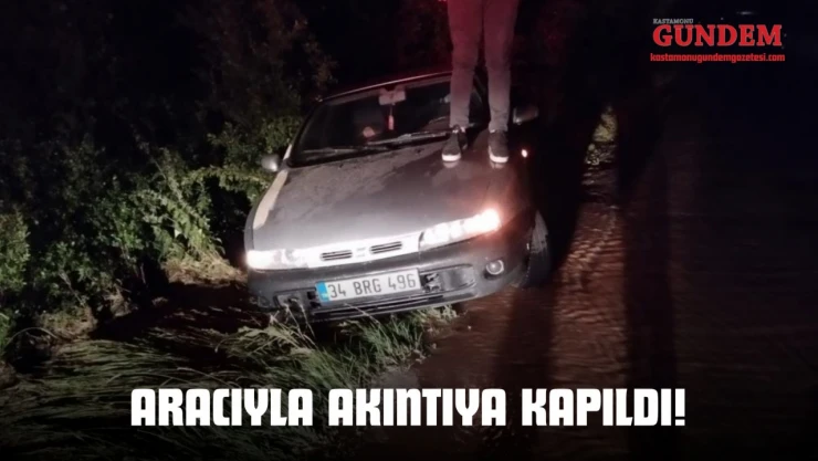 Aracıyla Akıntıya Kapıldı!