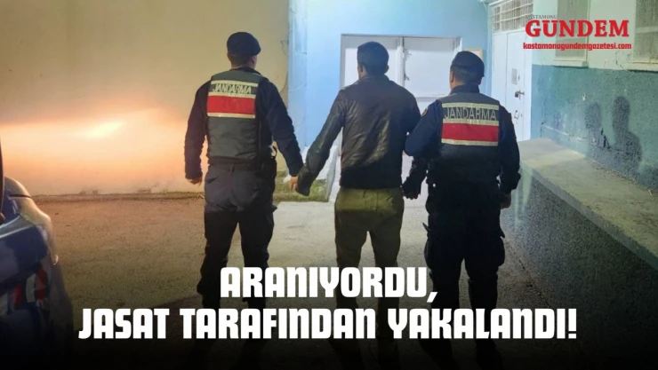 Aranıyordu, JASAT Tarafından Yakalandı!