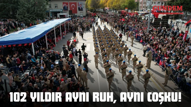 102 Yıldır Aynı Ruh, Aynı Coşku!