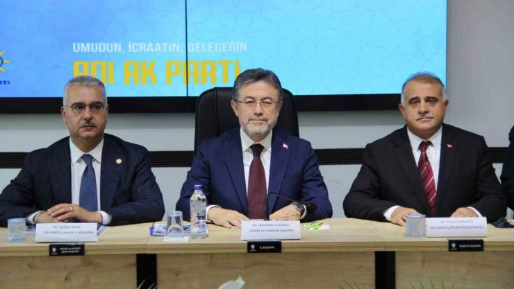 Bakan Yumaklı Çorum'daki Yatırım Ve Projelerle İlgili Bilgi Aldı