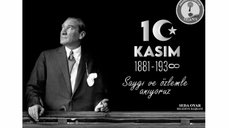 Başkan Oyar: 'Atatürk Milletimizin Gönlünde Daima Yaşayacaktır'