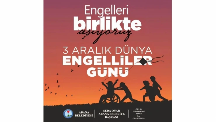 Başkan Oyar'dan 3 Aralık Dünya Engelliler Günü Mesajı