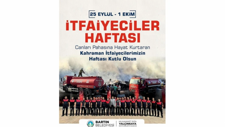 Başkan Yalçınkaya: 'İtfaiye Haftası Kutlu Olsun'