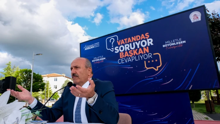 Belediye Başkanı Arslan, Vatandaşla Buluştu