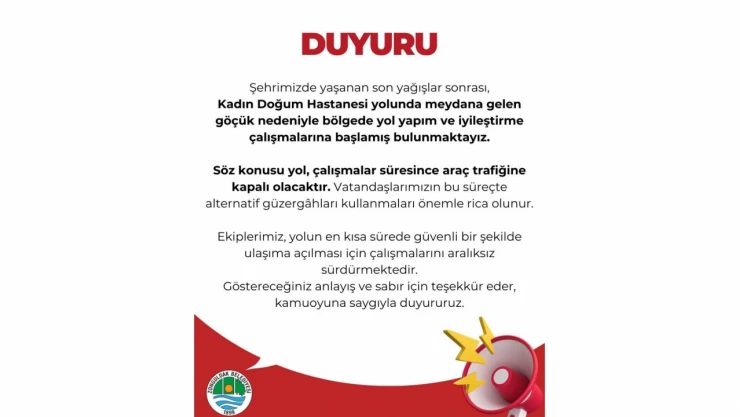 Belediye Duyurdu: Yol Trafiğe Kapatılacak!