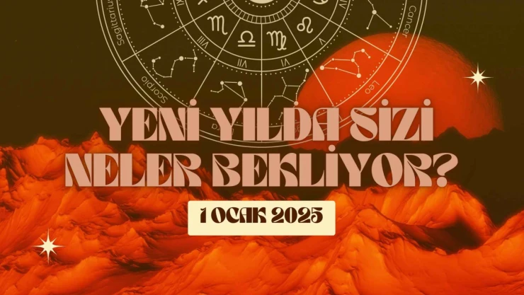 Burcunuza Göre Yeni Yılda Sizi Neler Bekliyor?