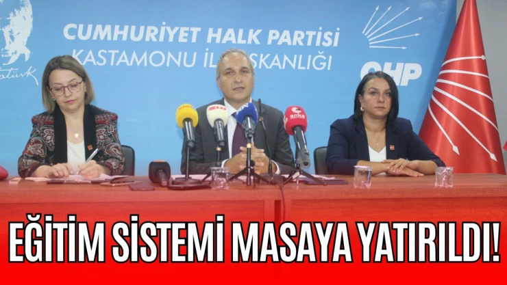 CHP, Eğitim Sistemini Masaya Yatırdı!