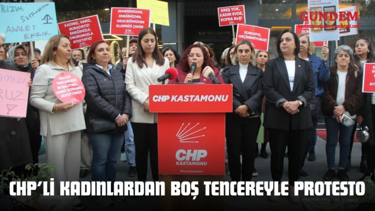CHP'li Kadınlardan Boş Tencereyle Protesto