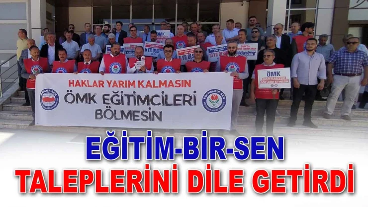 Eğitim-Bir-Sen Taleplerini Dile Getirdi