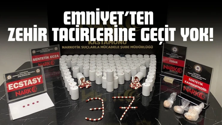 Emniyet'ten Zehir Tacirlerine Geçit Yok!