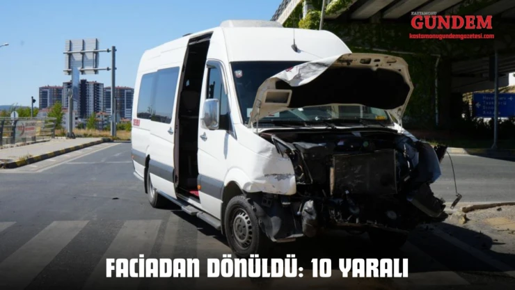 Faciadan Dönüldü: 10 Yaralı