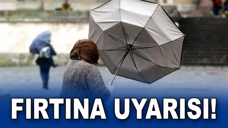 Fırtına Uyarısı!