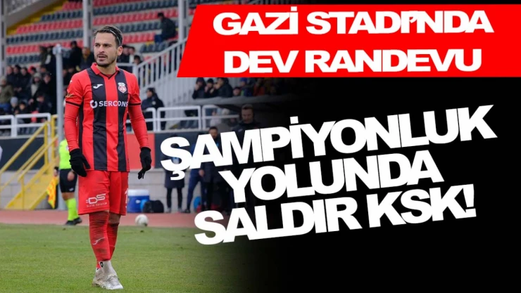 Gazi'de Dev Randevu!