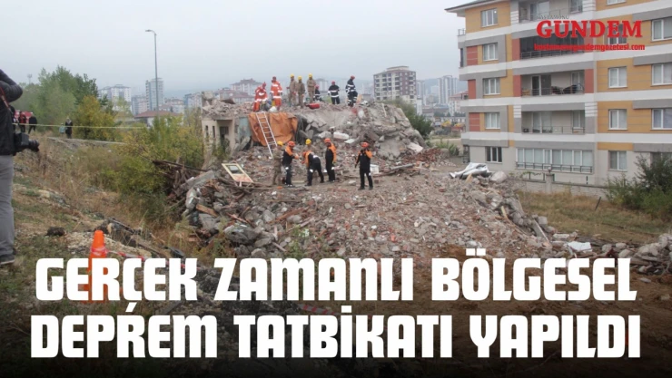 Gerçek Zamanlı Bölgesel Deprem Tatbikatı Yapıldı