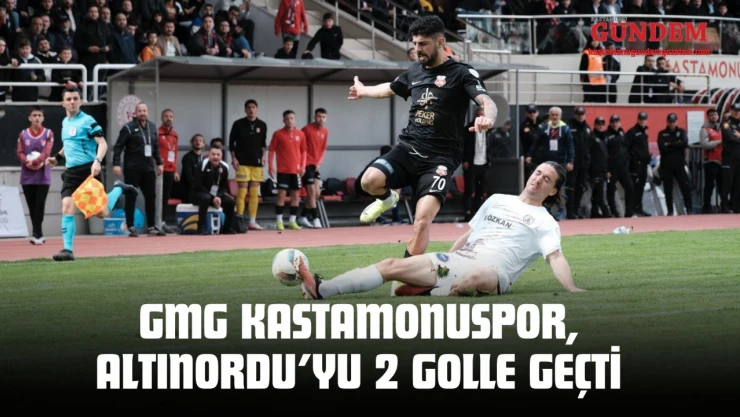 GMG Kastamonuspor, Altınordu'yu 2 Golle Geçti