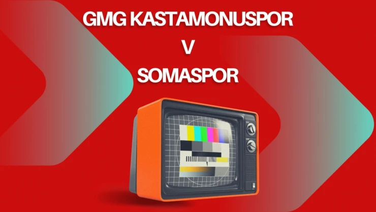 GMG Kastamonuspor-Somaspor maçı hangi kanalda?