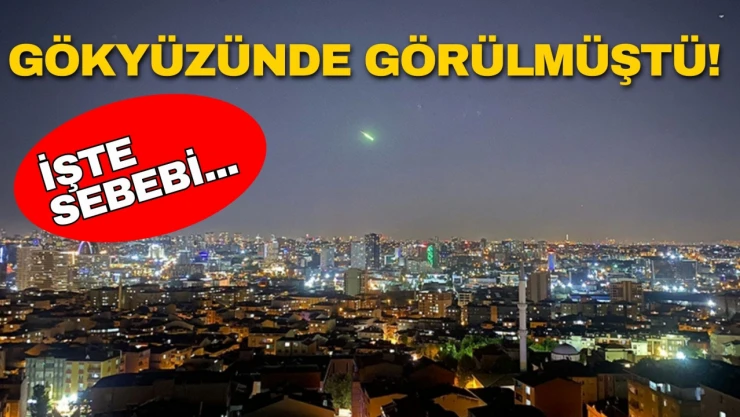Gökyüzünde Görülmüştü! İşte Sebebi...