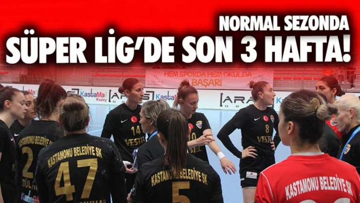 Hentbol Kadınlar Süper Lig'de Normal Sezonun Bitimine 3 Hafta Kaldı