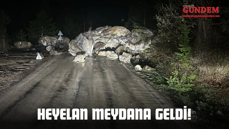 Heyelan Meydana Geldi!