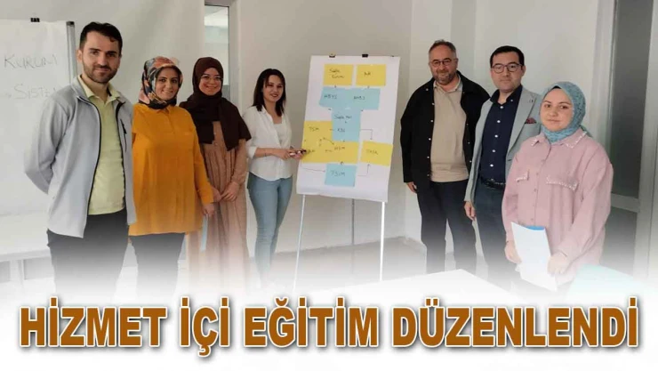 Hizmet İçi Eğitim Düzenlendi