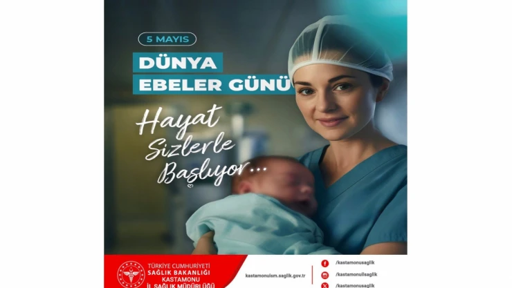 İl Sağlık Müdürlüğü'nden Dünya Ebeler Günü Mesajı