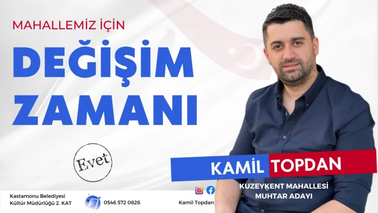 Kamil Topdan, Kuzeykent Mahallesi'ne Aday