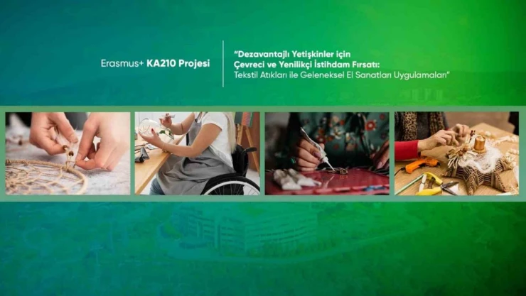 Karabük Üniversitesi'nden Dezavantajlı Yetişkinlere İstihdam Fırsatı