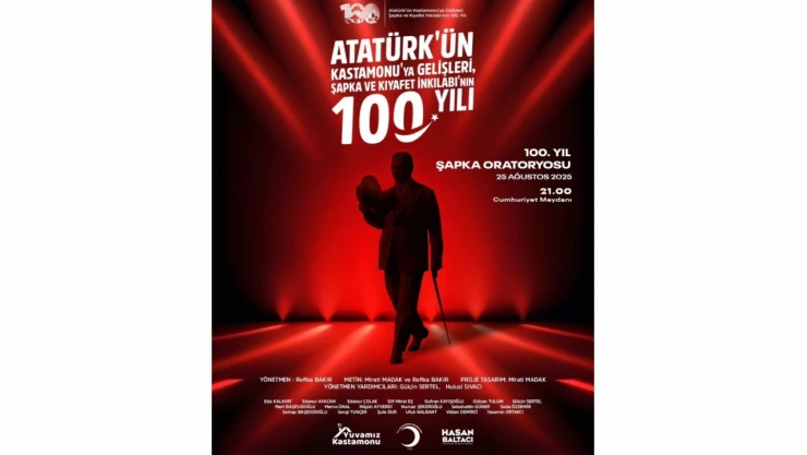 Kastamonu Belediyesi'nden 100. Yıl Şapka Oratoryosuna Davet