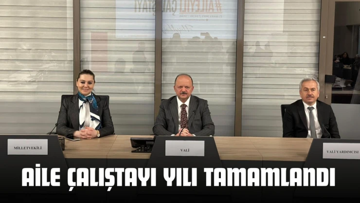 Kastamonu'da Aile Çalıştayı Yılı Tamamlandı