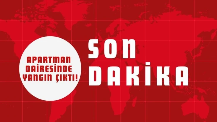 Kastamonu'da Apartman Dairesinde Yangın Çıktı!