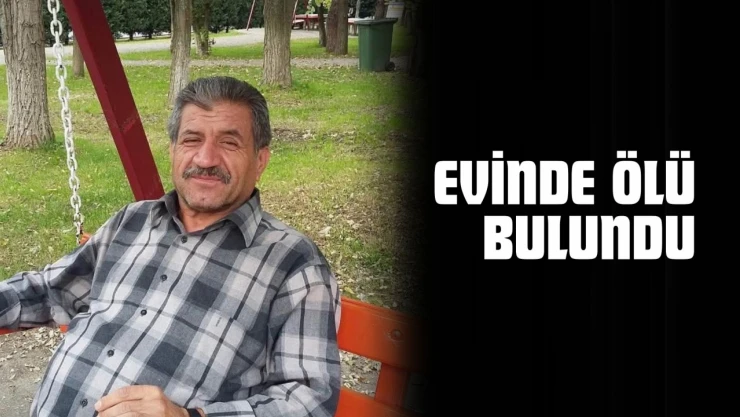 Kastamonu'da Bir Kişi Evinde Ölü Bulundu