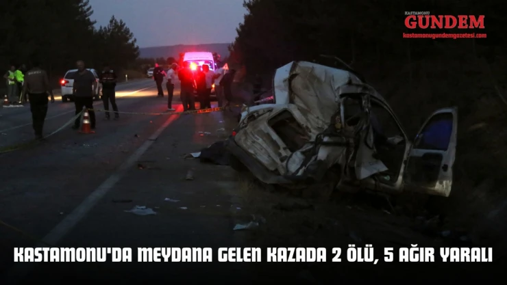 Kastamonu'da Meydana Gelen Kazada 2 Ölü, 5 Ağır Yaralı