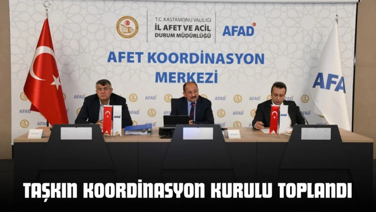 Kastamonu'da Taşkın Koordinasyon Kurulu Toplandı
