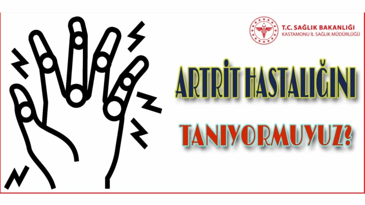Kastamonu İl Sağlık'tan artrit bilgilendirmesi