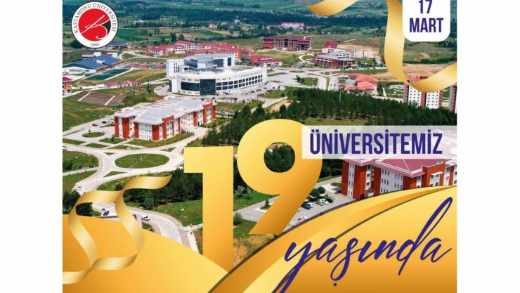Kastamonu Üniversitesi 19'uncu Yılını Kutluyor
