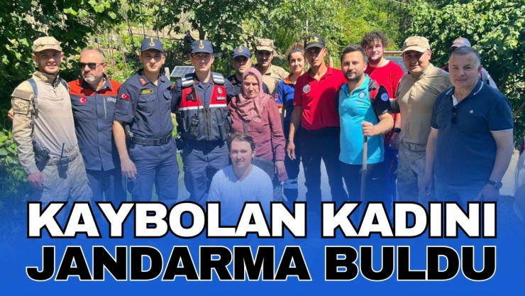 Kaybolan Kadını Jandarma Buldu