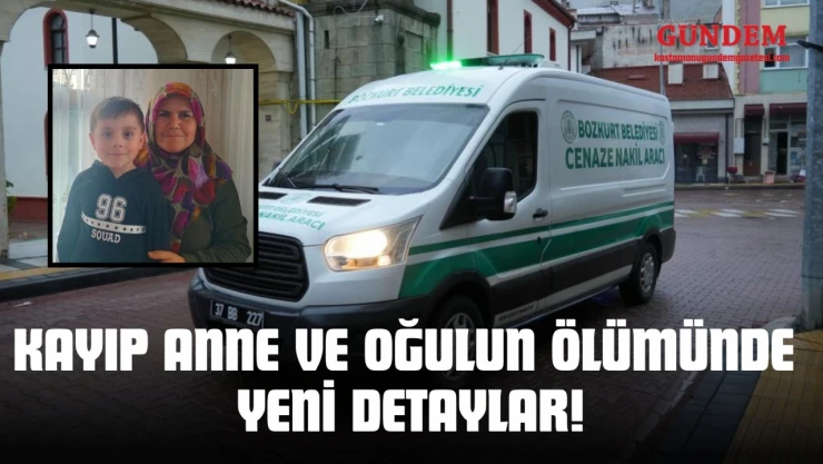 Kayıp Anne ve Oğulun Ölümünde Yeni Detaylar!